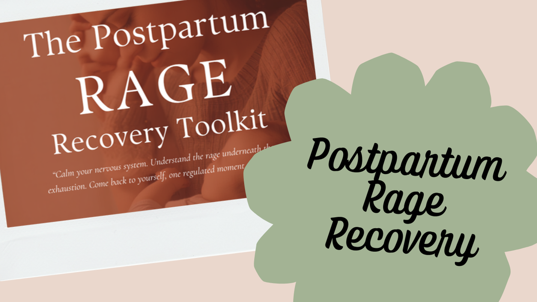 Postpartum Rage Recovery Toolkit guide cover, real tools for postpartum anger