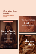 New Mom Reset Bundle (4 Guides)