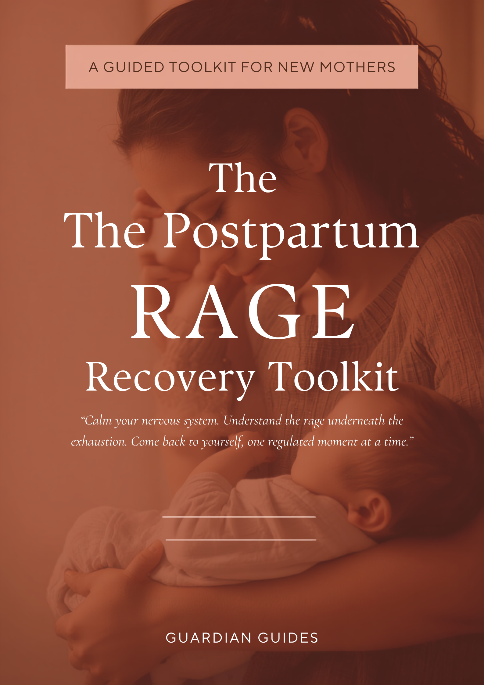 The Postpartum Rage Recovery Toolkit